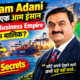 Gautam Adani ke Top 10 Business Secrets